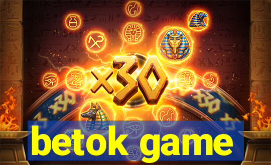 betok game